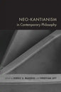 Neo-Kantianism in Contemporary Philosophy - Paperback