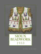 Sioux Beadwork: 1933 - Paperback
