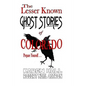 The Lesser Known Ghost Stories of Colorado Book 1 and 2 - Paperback