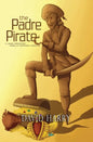 The Padre Pirate - Paperback