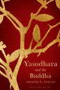 Yasodhara and the Buddha - Hardcover