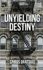 Unyielding Destiny - Paperback