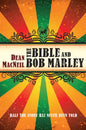 The Bible and Bob Marley: Half the Story Has Never Been Told - Paperback