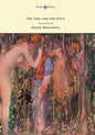 The Girl and the Faun - Illustrated by Frank Brangwyn - Hardcover
