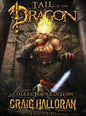 Tail of the Dragon Collector's Edition (Books 1-10) - Hardcover