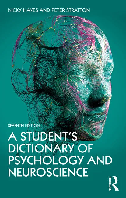 A Student's Dictionary of Psychology and Neuroscience - Paperback