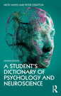 A Student's Dictionary of Psychology and Neuroscience - Paperback