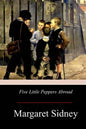 Five Little Peppers Abroad - Paperback