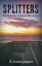 Splitters an Amelia Island Mystery - Paperback