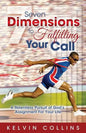 7 Dimensions to Fulfilling Your Call - Paperback