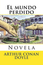 El Mundo Perdido: Novela - Paperback