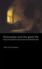 Philosophy and the Good Life - Hardcover