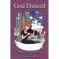 God Danced - Paperback