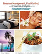 Revenue Management, Cost Control, and Financial Analysis in the Hospitality Industry - Paperback