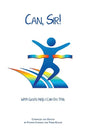 Can, Sir!: With God's Help I Can Do This - Paperback