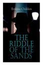 The Riddle of the Sands: Spy Thriller - Paperback