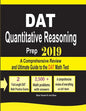 DAT Quantitative Reasoning Prep 2019: A Comprehensive Review and Ultimate Guide to the DAT Math Test - Paperback