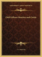 Odd Fellows Monitor and Guide - Hardcover