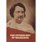 The Physiology of Marriage - Hardcover