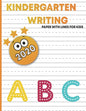 kindergart writing paper with lines for kids: handwriting practice blank paper for kids, handwriting practice books for kids 1st grade, blank handwrit - Paperback