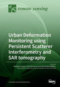 Urban Deformation Monitoring using Persistent Scatterer Interferometry and SAR tomography - Paperback