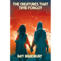 The Creatures That Time Forgot - Paperback
