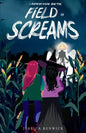 Lavender Raine and the Field of Screams - Paperback
