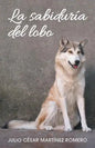 La sabiduría del lobo - Paperback