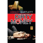 Dirty Money - Paperback
