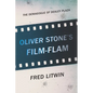 Oliver Stone's Film-Flam: The Demagogue of Dealey Plaza - Paperback