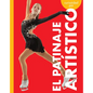 Curiosidad Por El Patinaje Artístico - Hardcover