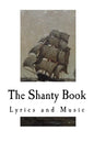 The Shanty Book: Lyrics and Music - Paperback