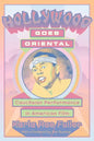 Hollywood Goes Oriental: CaucAsian Performance in American Film - Paperback