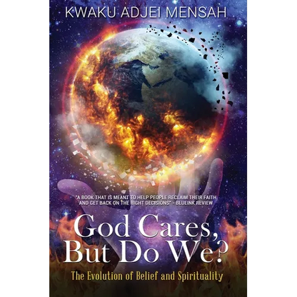 God Cares But Do We?: The Evolution of Belief and Spirituality - Paperback