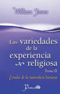 Las Variedades de la experiencia religiosa: Estudio de la naturaleza humana - Paperback