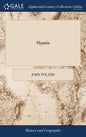 Hypatia: Or, the History of a Most Beautiful, Most Vertuous, Most Learned, and Every way Accomplish'd Lady; who was Torn to Pie - Hardcover