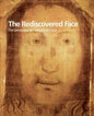 The Rediscovered Face, the Unmistakable Features of Christ - Paperback