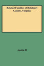 Related Families of Botetourt County, Virginia (Rev) - Paperback