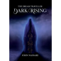 The Dream Traveller: Dark Rising - Hardcover