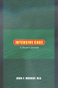 Intensive Care: A Doctor's Journal - Paperback