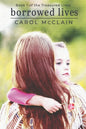 Borrowed Lives - Paperback