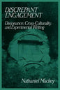 Discrepant Engagement: Dissonance, Cross-Culturality and Experimental Writing - Paperback