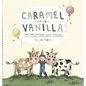 Caramel and Vanilla and the Birthday Cake Mistake! - Hardcover