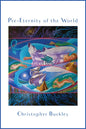 Pre Eternity of the World - Paperback