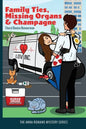 Family Ties, Missing Organs, & Champagne - Paperback