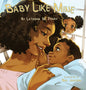 Baby Like Mine - Hardcover