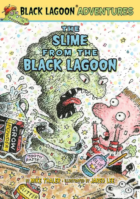 Slime from the Black Lagoon - Library Binding