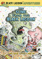 Slime from the Black Lagoon - Library Binding