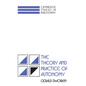 The Theory and Practice of Autonomy - Paperback