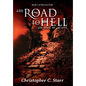 The Road to Hell: The Book of Lucifer - Hardcover